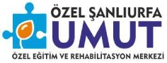 Şanlıurfa Umut Özel Eğitim Otizm Down Sendrom Rehabilitasyon Merkezi 
